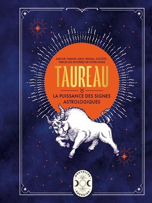 cover image of Taureau, la puissance des signes astrologiques